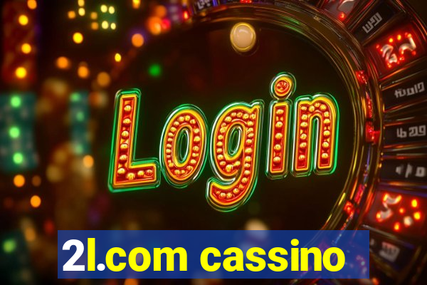 2l.com cassino